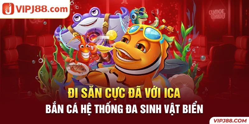 đi săn cực đã với ICA