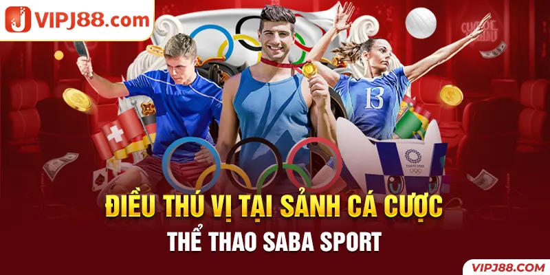 Những điều thú vị bạn nên biết về Saba Sport