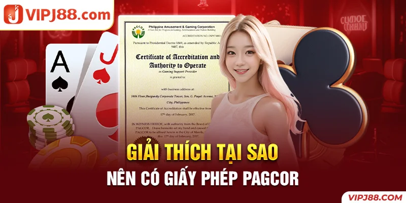 Tại sao nhà cái luôn cần có giấy phép PAGCOR