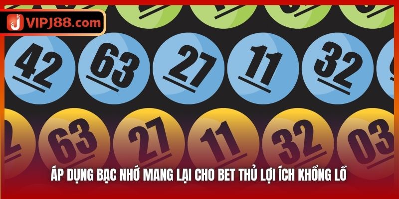 Áp dụng bạc nhớ mang lại cho bet thủ lợi ích khổng lồ