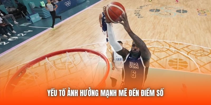 Yếu tố ảnh hưởng mạnh mẽ đến điểm số 
